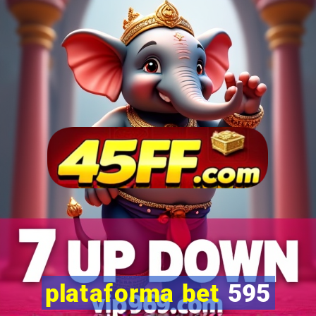 plataforma bet 595